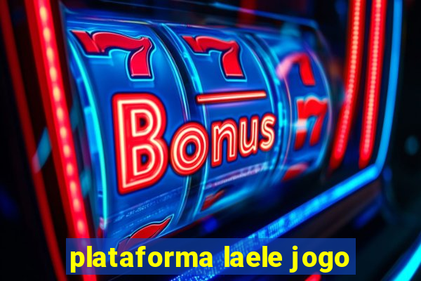 plataforma laele jogo